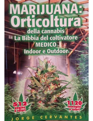 Orticoltura della Cannabis - Bibbia di Cervantes